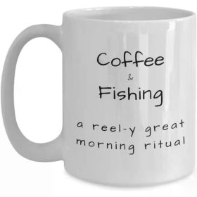 "Coffee & Fishing"... Coffee/Tea Cup - 11 oz