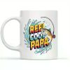 Reel Cool Papa 11oz White Ceramic Coffee Mug
