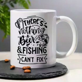 "Beer & Fishing"... Coffee Mug - 11 oz