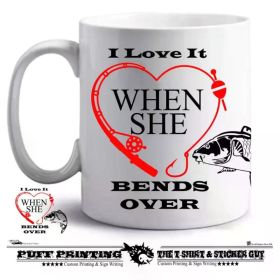 I Love It When She Bends Over "Heart Shaped Graphics"... Coffee Mug - 11oz