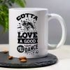 "Gotta Love A Good Pole Dance"... Coffee Mug - 11 oz
