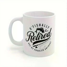 Not My Problem Anymore... Coffee/Tea Cup - 11 oz